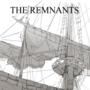The Remnants