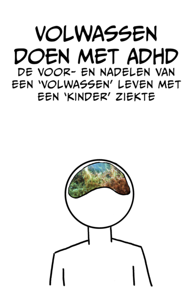 Volwassen doen met ADHD