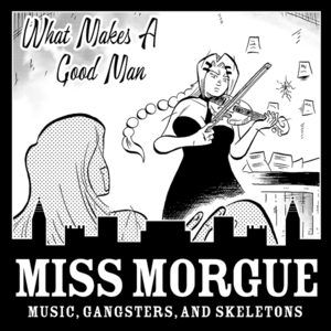 Chapter 41: What Makes a Good Man? - 3