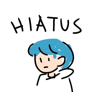 Hiatus Notice 