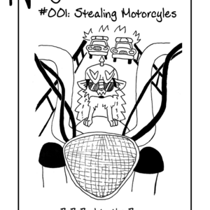 Hedgie Loves #001: Stealing Motorcycles (April Fools!)