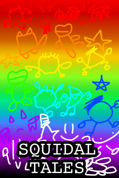 Squidal Tales