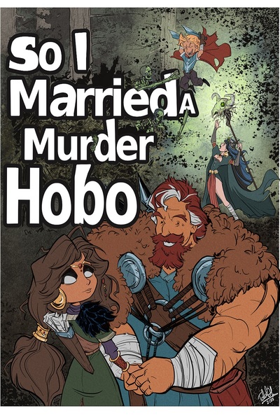 So I Married a Murder Hobo