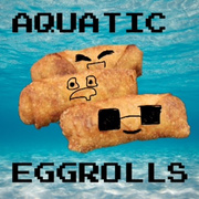 Aquatic Eggrolls