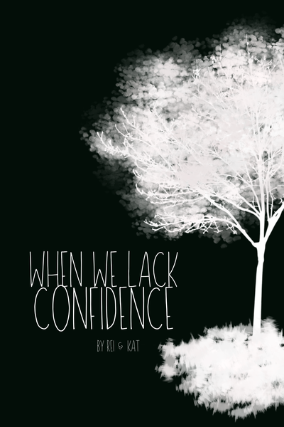 When We Lack Confidence