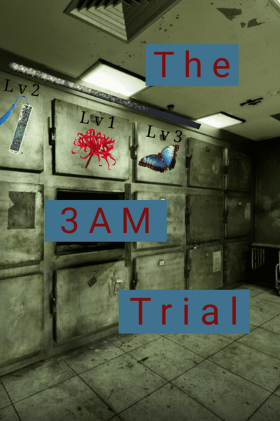 The 3AM Trial