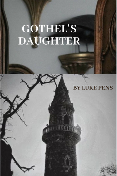 Gothel’s Daughter 