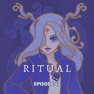 Ritual - EP 13