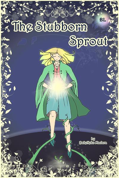 The Stubborn Sprout