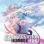 Reincarnation Of A Humble God
