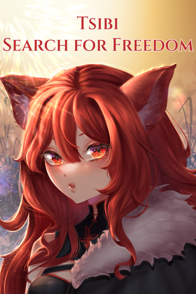 Tsibi: Search for Freedom