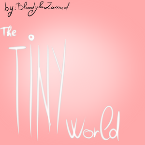The Tiny World