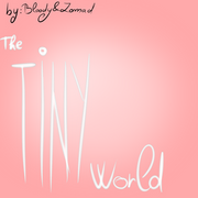 The Tiny World