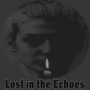 Lost in the Echoes
