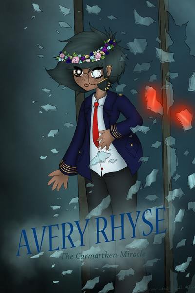Avery Rhyse - The Carmarthen Miracle