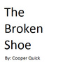 The Broken Shoe