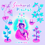 Senhoras Plantas