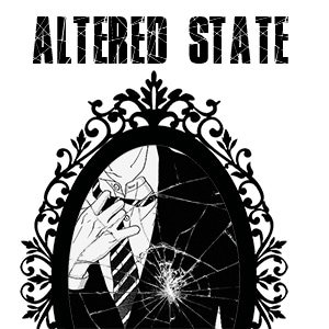 ALTERED STATE