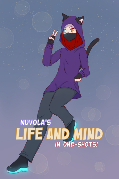 Nuvola's Life and Mind in One-Shots!