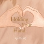 Holding Your Hand S1