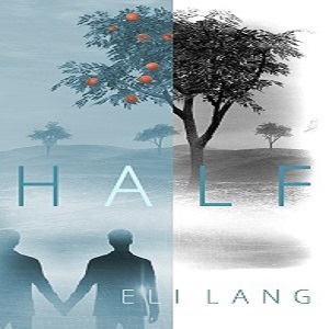 Half - Chapter One