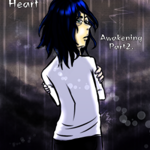 Awakening Part2: Eyes Wide