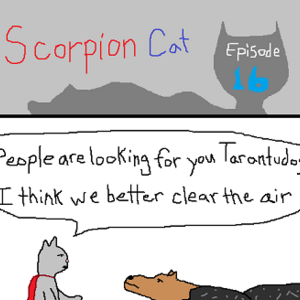 Scorpion Cat: Episode 16