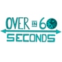 Over in 60 seconds