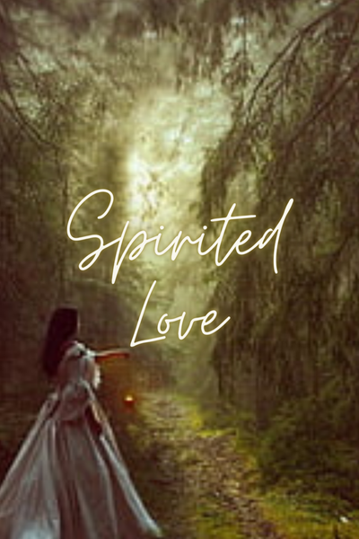 Spirited Love