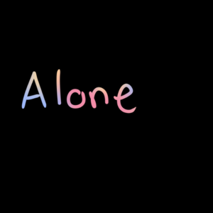 Alone