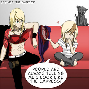 If I Met: The Empress