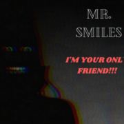 Mr. Smiles