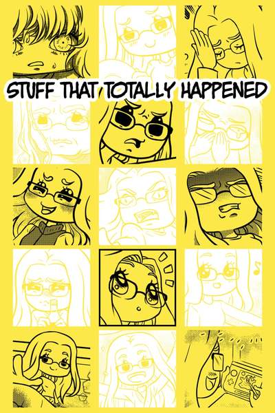 Stuff That Totally Happened