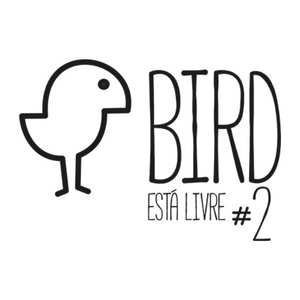 Bird está livre #2