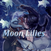 Moon Lilies - 月の百合 -