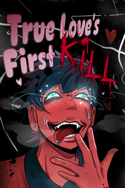 True Love's First Kill