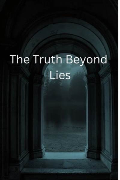 The Truth Beyond Lies 