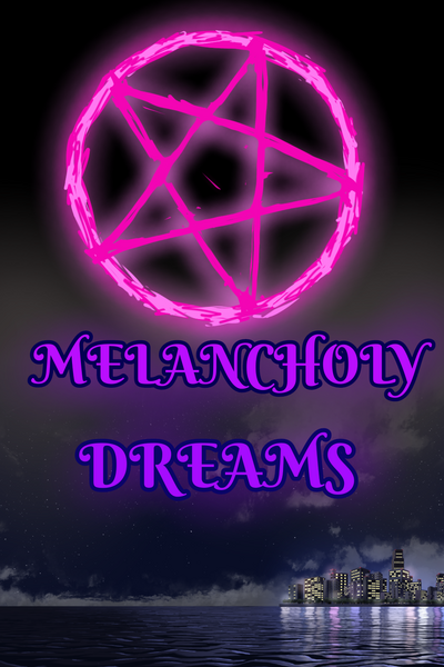 Melancholy Dreams (An Angie Story)