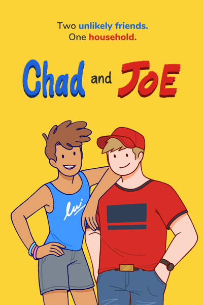 Chad and Joe