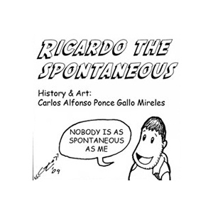 Ricardo the spontaneous