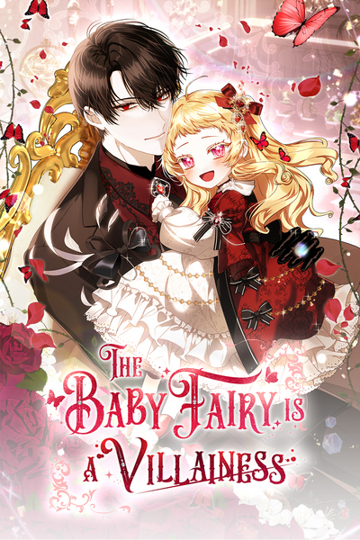 The Baby Fairy Is a Villainess