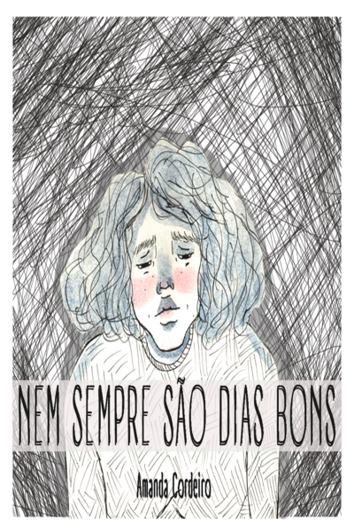 Zine Nem sempre s&atilde;o dias bons