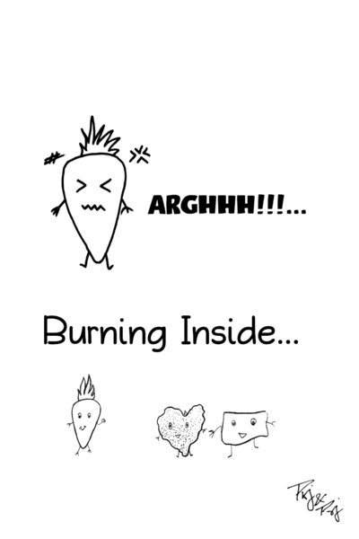ArgHHH...  burning inside