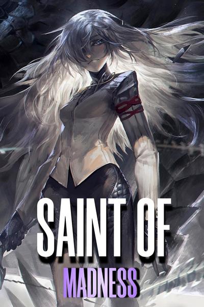 Saint of Madness