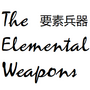 The Elemental Weapons