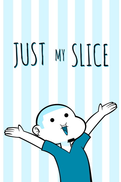 Just My Slice