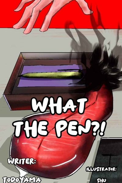 What the PEN?!