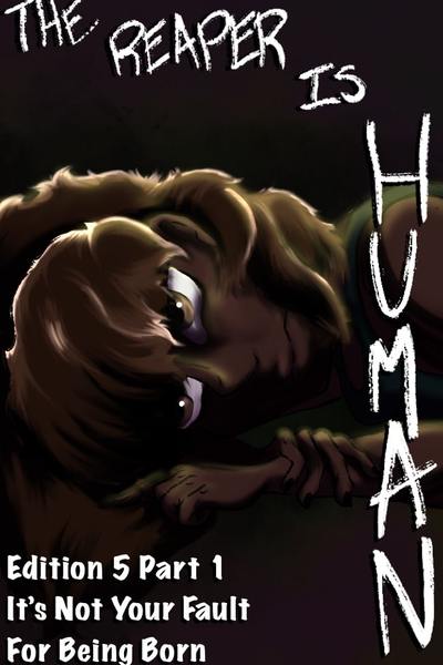 The Reaper Is Human