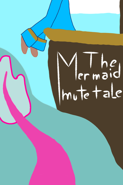 The Mermaid mute tale