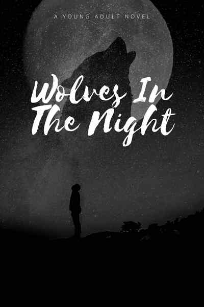 Wolves in the Night